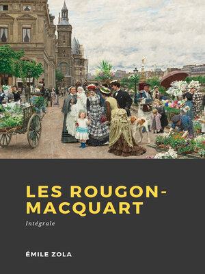 cover image of Les Rougon-Macquart